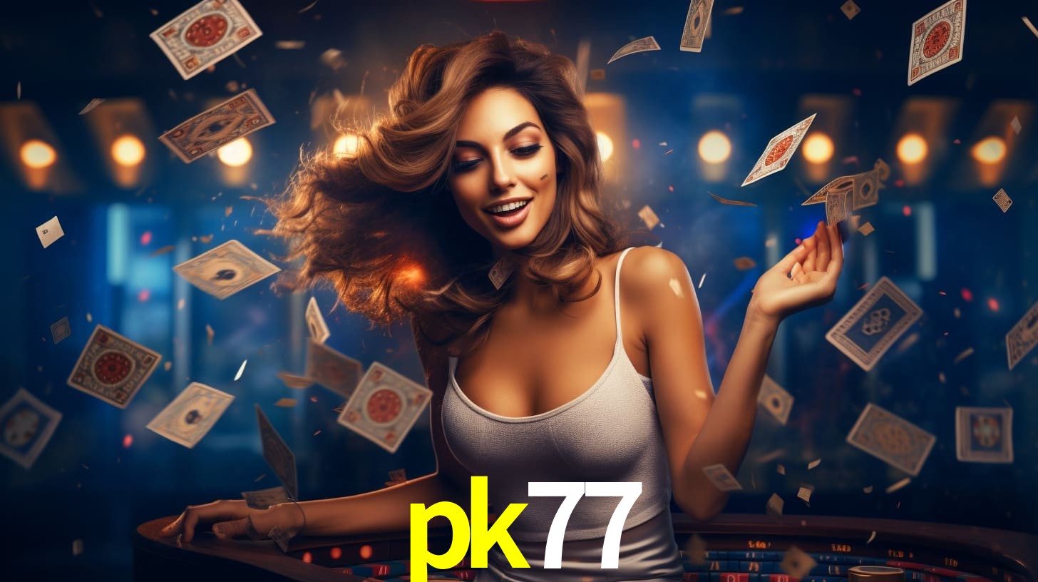 pk77 - LICENCIADO OFICIAL - pk77.com